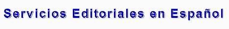 Servicios Editoriales en Espanol
