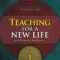 Teaching for New Life, 1